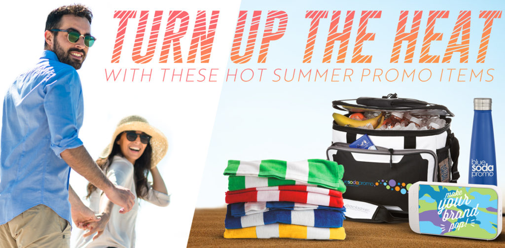 Turn Up The Heat With These Hot Summer Promo Items