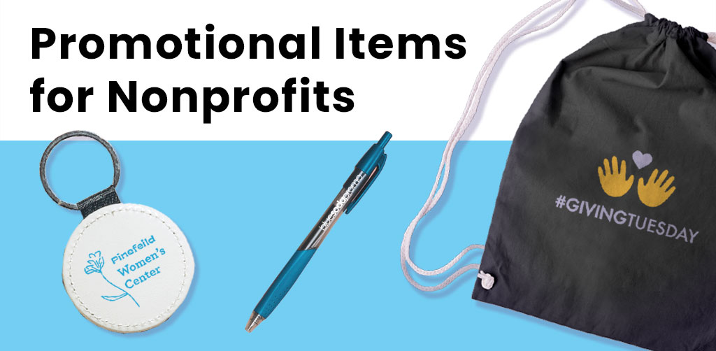 Best Promotional Items for Non-Profits
